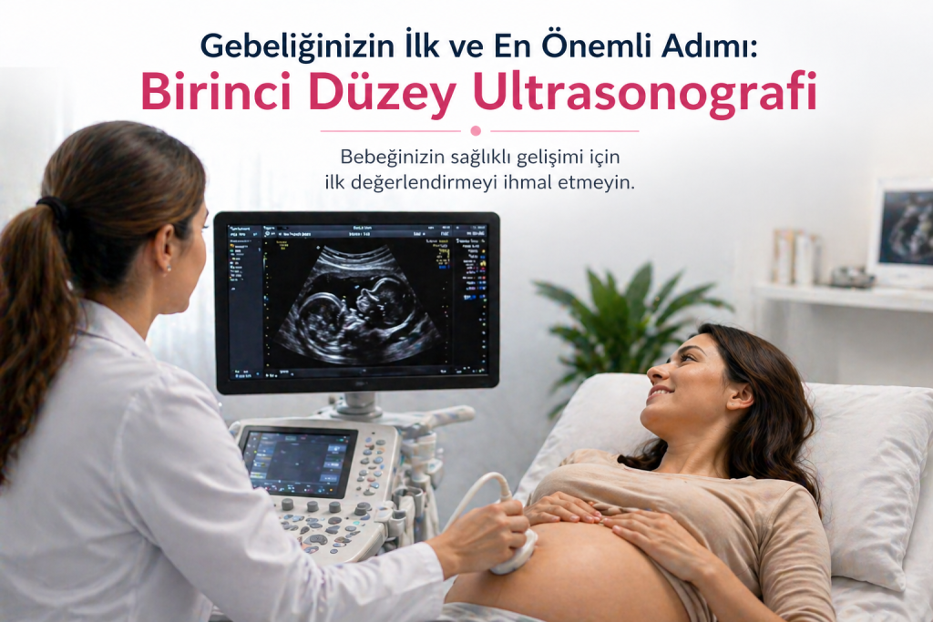 Hamilelikte Birinci Düzey Ultrason için randevu al