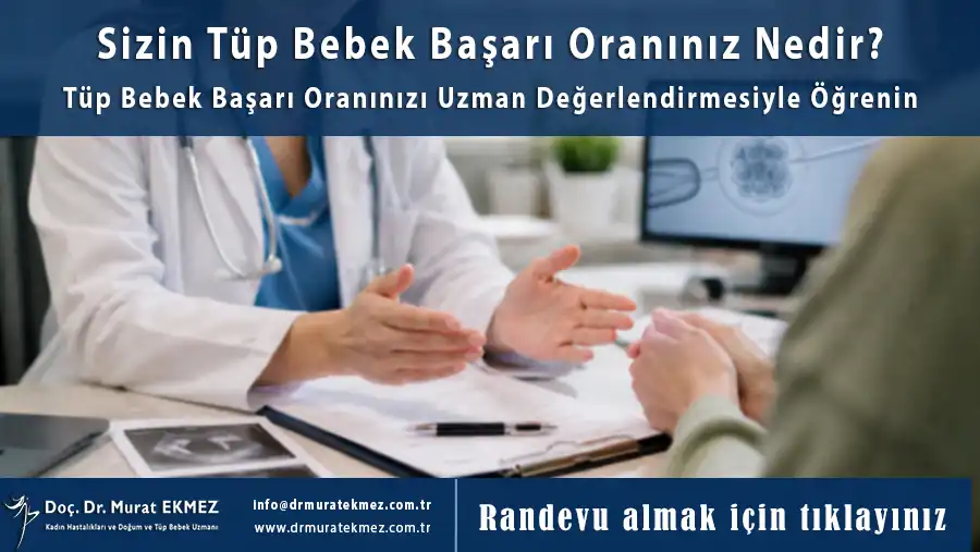 Tüp Bebek Başarı Oranım Ne? Randevu Alın.